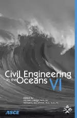 Civil Engineering in the Oceans VI