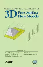 Verification and Validation of 3D Free-Surface Flow Models