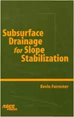 Subsurface Drainage for Slope Stabilization