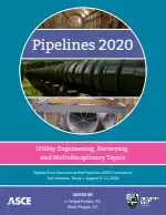 Pipelines 2020: Utility Engineering, Surveying, and Multidisciplinary Topics