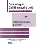 Computing in Civil Engineering 2017: Information Modeling and Data Analytics