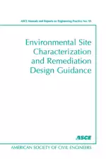 Environmental Site Characterization and Remediation Design Guidance