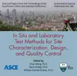 Geo-China 2016: In Situ and Laboratory Test Methods for Site Characterization, Design, and Quality Control