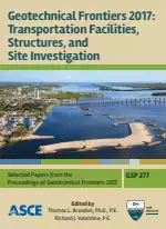Geotechnical Frontiers 2017: Transportation Facilities, Structures, and Site Investigation