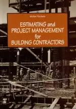 Estimating and Project Management for Building Contractors