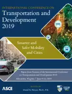 International Conference on Transportation and Development 2019: Smarter and Safer Mobility and Cities