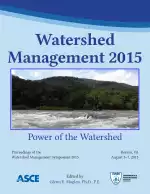 Watershed Management 2015: Power of the Watershed