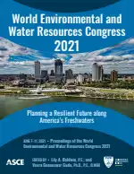World Environmental and Water Resources Congress 2021: Planning a Resilient Future along America's Freshwaters