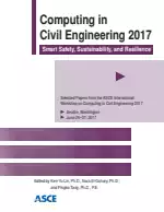 Computing in Civil Engineering 2017: Smart Cities, Sustainability, and Resilience