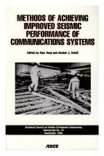 Methods of Achieving Improved Seismic Performance of Communications Systems