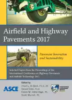 Airfield and Highway Pavements 2017: Pavement Innovation and Sustainability