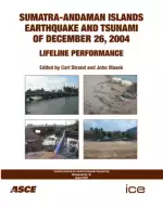 Sumatra-Andaman Islands Earthquake and Tsunami of December 26, 2004: Lifeline Performance