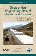 Geotechnical Engineering State of the Art and Practice: Keynote Lectures from GeoCongress 2012