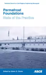 Permafrost Foundation: State of the Practice