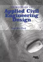 Principles of Applied Civil Engineering Design