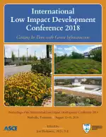 International Low Impact Development Conference 2018: Getting in Tune with Green Infrastructure