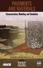 Pavements and Materials: Characterization, Modeling, and Simulation