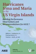 Hurricanes Irma and Maria in the US Virgin Islands: Building Performance Observations and Recommendations for ASCE 7