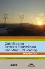 Guidelines for Electrical Transmission Line Structural Loading