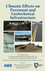Climatic Effects on Pavement and Geotechnical Infrastructure