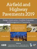 Airfield and Highway Pavements 2019: Design, Construction, Condition Evaluation, and Management of Pavements