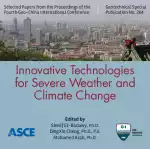 Geo-China 2016: Innovative Technologies for Severe Weather and Climate Change