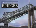 Landmark American Bridges