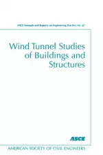 Wind Tunnel Studies of Buildings and Structures