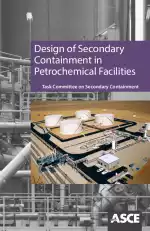 Design of Secondary Containment in Petrochemical Facilities