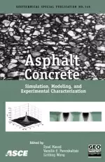 Asphalt Concrete: Simulation, Modeling, and Experimental Characterization