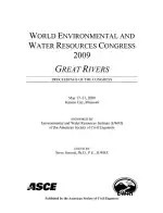 World Environmental and Water Resources Congress 2009: Great Rivers