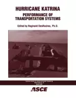 Hurricane Katrina: Performance of Transportation Systems