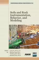Soils and Rock Instrumentation, Behavior, and Modeling: Selected Papers from the 2009 GeoHunan International Conference