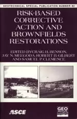 Risk-Based Corrective Action and Brownfields Restorations
