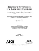 Electrical Transmission and Substation Structures 2009: Technology for the Next Generation