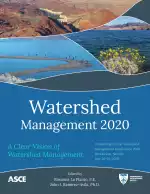 Watershed Management 2020: A Clear Vision of Watershed Management