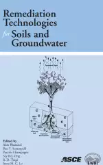 Remediation Technologies for Soils and Groundwater