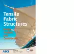 Tensile Fabric Structures: Design, Analysis, and Construction