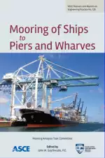 Mooring of Ships to Piers and Wharves