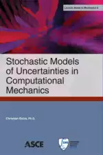 Stochastic Models of Uncertainties in Computational Mechanics