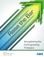Raise the Bar: Strengthening the Civil Engineering Profession