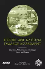 Hurricane Katrina Damage Assessment: Louisiana, Alabama, and Mississippi Ports and Coasts