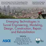 Geo-China 2016: Emerging Technologies in Tunnel Engineering, Modeling, Design, Construction, Repair, and Rehabilitation