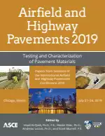 Airfield and Highway Pavements 2019: Testing and Characterization of Pavement Materials