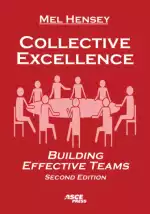 Collective Excellence: Building Effective Teams