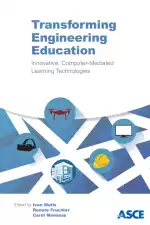 Transforming Engineering Education: Innovative Computer-Mediated Learning Technologies